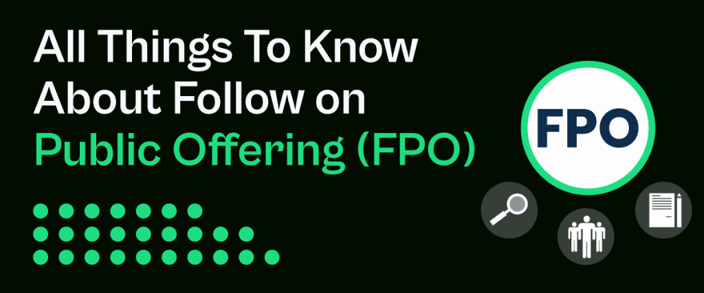 Understanding Follow-on Public Offers: Key Insights and Benefits